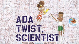 📖 Kids Book Read Aloud Ada Twist Scientist🥼🔬 by Andrea Beaty [upl. by Airotahs]