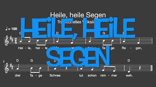 Lied Heile heile Segen Volkslied Wetter  Melodie Akkorde NotenText [upl. by Titos]