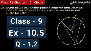 Class 9 Maths Exercise 105  Q 1 2 🌟 Circles 🌟 NCERT CBSE 🎯 [upl. by Ljoka]