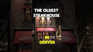 The Oldest Steakhouse in Denver [upl. by Anawak]