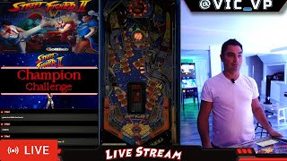 Street Fighter 2  VPX Virtual Pinball  Road To Champion Challenge  Live [upl. by Zollie]