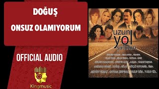 Doğuş  Onsuz Olamıyorum   Official Audio [upl. by Nilats]