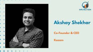 Akshay Shekhar  CoFounder amp CEO  Kazam [upl. by Rheta371]