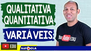 VARIÁVEIS QUALITATIVAS E QUANTITATIVAS ✅ INTRODUÇÃO À ESTATÍSTICA [upl. by Aneeg]