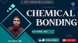 CHEMICAL BONDING CHEMISTRY [upl. by Nolek249]