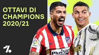 La Champions League è TORNATA Preview e PRONOSTICI degli ottavi di finale [upl. by Yleoj151]