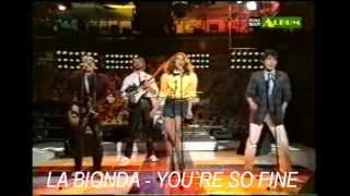 LA BIONDA  YOURE SO FINE  CASABLANCA VIDEO Y MUSICA  EDIT [upl. by Christenson985]