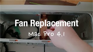 Mac Pro 41 and 51 Fan Replacement with Noctua NFA12x25 NAFC1 NFA8 [upl. by Efeek]