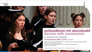 Gottesdienst mit Abendmahl am 16 Sonntag nach Trinitatis 15 September 2024 10 Uhr [upl. by Adnuhsar]