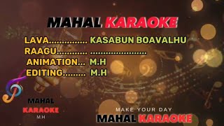 Kasabun Boavalhu Kuri Jaree Dhivehi Karaoke With Lyrics Mahal Karaoke [upl. by Shedd]