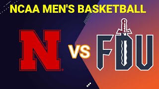 Nebraska Cornhuskers vs Fairleigh Dickinson Knights  20242025 NCAA MENS BASKETBALL LIVE SCORE [upl. by Linette]