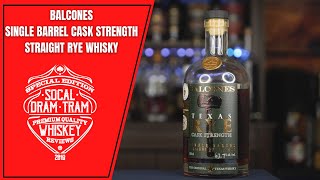 Balcones Texas Rye Cask Strength Single Barrel Straight Rye Whisky Store Pick [upl. by Remus]