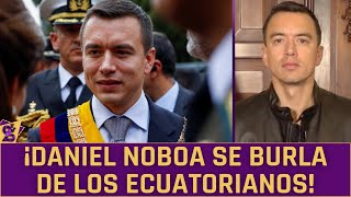 ¡DANIEL NOBOA SE BURLA DE LOS ECUATORIANOS  JEHU DAVID 2 Y 5 [upl. by Killian229]