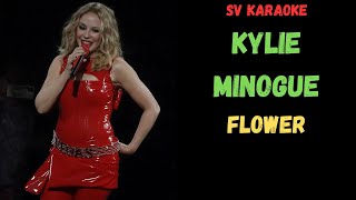 Kylie Minogue  Flower  Karaoke [upl. by Dorothee]