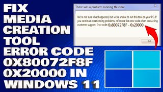 How To Fix Media Creation Tool Error Code 0x80072f8f  0x20000 in Windows 11 Solution [upl. by Starlin]