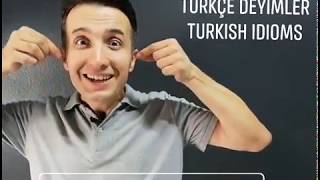 ✨Türkçe Deyimler✨ 🎙️Turkish Idioms🎙️ 🎯Турецкие идиомы🎯 [upl. by Magree]