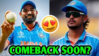 Ishan Kishan amp Mohammad Shami COMEBACK CONFIRMED 😍🔥 India Cricket News Facts [upl. by Lisabet]