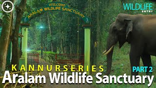 ARALM WILDLIFE SANCTUARY  ARALAM TREKKING  ARALM WILDLIFE SANCTUARY KANNUR [upl. by Sylera]