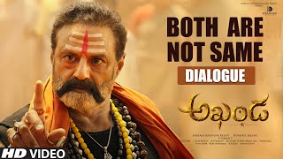 Both Are Not Same  Dialogue  Akhanda Dialogues  Nandamuri Balakrishna  Boyapati Sreenu Thaman S [upl. by Zoller]