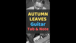 Autumn Leaves Guitar Tab Notes  Nat King Cole [upl. by Ellenar]