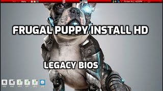 Internal HD install of puppylinux  legacy bios [upl. by Gerger]