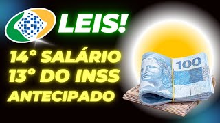 PAGAMENTO EM DEZEMBRO O SEGREDO POR TRÁS DA ANTECIPAÇÃO DO 13º SALÁRIO E 14º SALÁRIO DO INSS [upl. by Ahsieket]