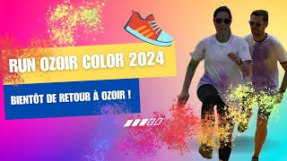 RUN OZOIR COLOR 2024 TEASER [upl. by Iolande]