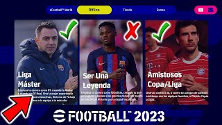 EFOOTBALL 2023 MODOS OFFLINE SERIAN ASI para CUANDO [upl. by Gass]