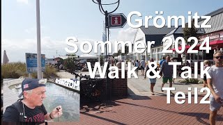 Grömitz 2024 Walk amp Talk Strandpromenade  Was ist neu  TEIL2 [upl. by Gronseth]