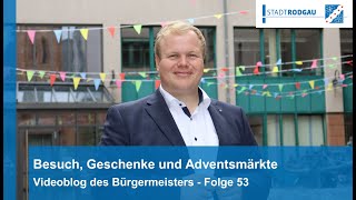 Stadtgeflüster  Der Videoblog des Bürgermeisters  Folge 53 [upl. by Allak]