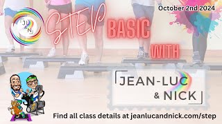 Step Basic with JeanLuc and Nick  October 2nd 2024 [upl. by Suhpoelc960]