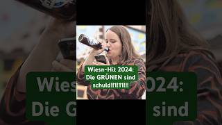 Der WiesnHit 24 Die GRÜNEN sind schuld Song Sound viral grüne mitdir Song ist KIgeneriert [upl. by Tine]