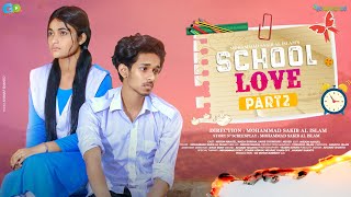 School Love Story  Part2  Bangla new short film 2021  Sakib Al Islam  Nirjon Nahuel [upl. by Van627]