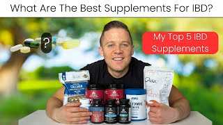 Top 5 Supplements For Crohns amp Colitis  IBD Vlog [upl. by Akayas]