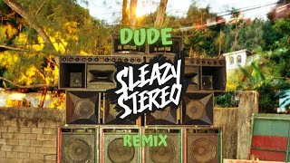 Beenie Man  Dude Sleazy Stereo Remix [upl. by Suruat]