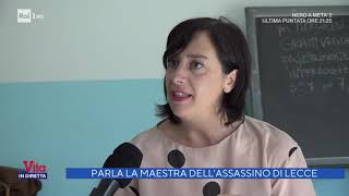 Parla la maestra dellassassino di Lecce  La Vita in Diretta 08102020 [upl. by Morgan598]