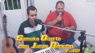 CCB  Samuka Duarte com Jonas Benichio Vol 02 CD Completo [upl. by Uyekawa]