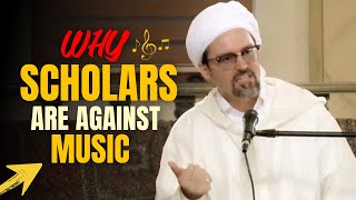 Why scholars are against Music  Shaykh Hamza Yusuf [upl. by Ahsinan971]