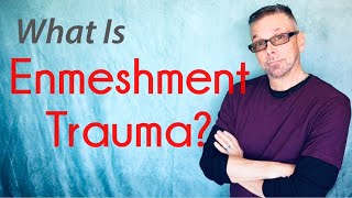 What Is Enmeshment Trauma Ask A Shrink [upl. by Brandon]