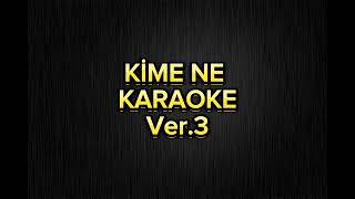 Kime ne  Karaoke Sol [upl. by Malcah]