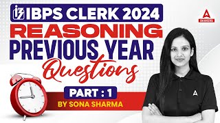 IBPS CLERK 2024  Reasoning Previous Year Questions Part1  By Sona Sharma [upl. by Aronle]