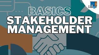 The Basics of Stakeholder Management [upl. by Torray987]