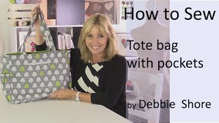 Sewing a tote bag with pockets by Debbie Shore [upl. by Jamaal]