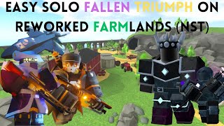 SOLO FALLEN TRIUMPH ON NEW FARMLANDS WITHOUT SPECIAL TOWERS TDS [upl. by Annoyi]