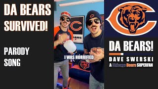 Da Bears SURVIVED 🥹😭🙌🏼 a Chicago Bears SUPERFAN Parody Song 🎬🐻⬇️🎬 [upl. by Anwaf]