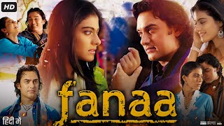 Fanaa Full Movie  Aamir Khan  Kajol  Ali Haji  Shruti Seth  Tabu  Rishi Kapoor  Review amp Fact [upl. by Ordnagela815]