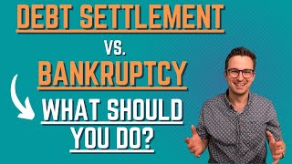 Debt Settlement vs Bankruptcy 7 Crucial Things You Need to Know [upl. by Virgilia]