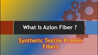 What Is Azlon Fiber  Protein Regenerated Fiber  NTU Textile Knowledge [upl. by Etteoj47]