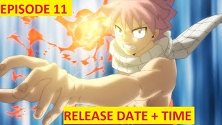 Fairy Tail 100 Years Quest anime Episode 11 release date and time [upl. by Natalie]