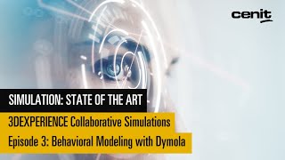 State of the Art  Ep 3  3DEXPERIENCE Collaborative Simulations  Behavioral Modeling with Dymola [upl. by Jeffcott]